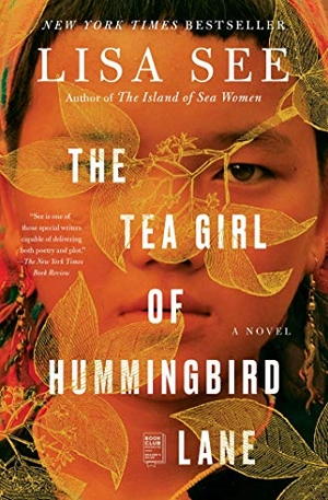 See, Lisa. The Tea Girl of Hummingbird Lane - A Novel. Simon & Schuster, 2018.