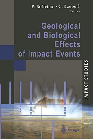Koeberl, C. / Erich Buffetaut (Hrsg.). Geological and Biological Effects of Impact Events. Springer Berlin Heidelberg, 2011.
