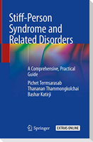 Stiff-Person Syndrome and Related Disorders