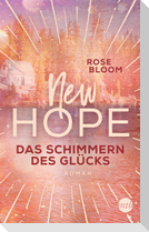 New Hope - Das Schimmern des Glücks
