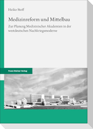Medizinreform und Mittelbau