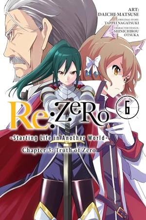 Quintessenza, Anthony / Matsuse, Daichi et al. Re:ZERO -Starting Life in Another World-, Chapter 3: Truth of Zero, Vol. 6 (manga). Little, Brown & Company, 2019.