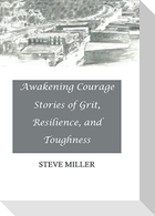 Awakening Courage