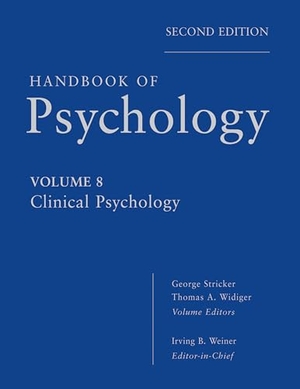 Weiner, Irving B / Stricker, George et al. Handbook of Psychology, Clinical Psychology. Wiley, 2012.