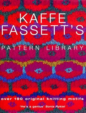 Fassett, Kaffe. Kaffe Fassett's Pattern Library - an inspiring collection of knitting patterns from one of the most recognized names in contemporary craft and design. Penguin Life, 2003.