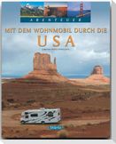 Abenteuer: Mit dem Wohnmobil durch die USA