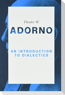 An Introduction to Dialectics