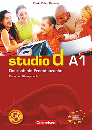 Bayerlein, Oliver / Demme, Silke et al. studio d. Gesamtband 1. Kurs- und Arbeitsbuch - Einheit 1 - 12 - Europäischer Referenzrahmen A1. Cornelsen Verlag GmbH, 2005.