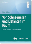 Von Schneeriesen und Elefanten im Raum