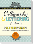The Complete Book of Calligraphy & Lettering