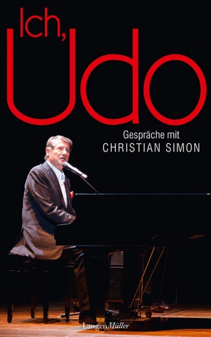 Simon, Christian. Ich, Udo - Gespräche mit Christian Simon. Langen - Mueller Verlag, 2016.