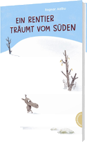 Ein Rentier träumt vom Süden