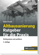 Altbausanierung - Ratgeber für die Praxis