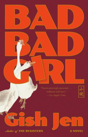 Jen, Gish. Bad Bad Girl. Knopf Doubleday Publishing Group, 2026.