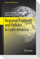 Regional Problems and Policies in Latin America