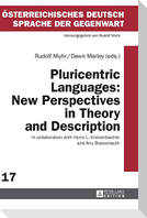 Pluricentric Languages: New Perspectives in Theory and Description