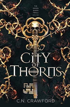 Crawford, C. N.. City of Thorns. Corey Press, 2021.
