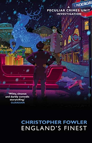 Fowler, Christopher. Bryant & May - England's Finest - (Short Stories). Transworld Publishers Ltd, 2020.