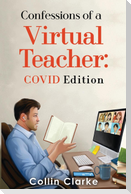 Confessions of a Virtual Teacher