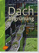 Dachbegrünung