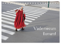 Vade mecum Romam - Geh mit mir nach Rom (Tischkalender 2024 DIN A5 quer), CALVENDO Monatskalender