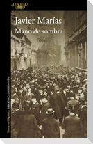 Mano de Sombra / Shadowed Hand