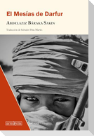 El Mesías de Darfur / The Messiah from Darfur