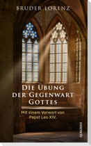 Die Übung der Gegenwart Gottes