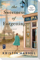 The Sweetness of Forgetting