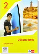 Découvertes 2. Ausgabe 1. oder 2. Fremdsprache. Cahier d'activités mit Mediensammlung 2. Lernjahr