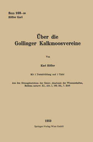 Höfler, Karl. Über die Gollinger Kalkmoosvereine. Springer Berlin Heidelberg, 1959.