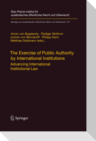 The Exercise of Public Authority by International Institutions