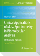 Clinical Applications of Mass Spectrometry in Biomolecular Analysis