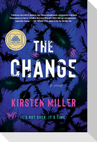 The Change