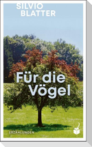 Für die Vögel