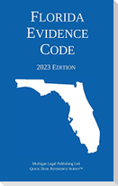 Florida Evidence Code; 2023 Edition
