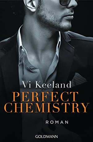 Keeland, Vi. Perfect Chemistry - Roman. Goldmann TB, 2022.
