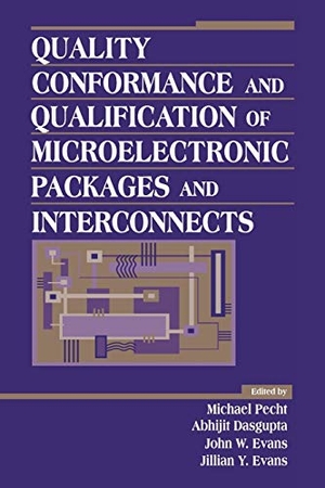 Pecht / Dasgupta et al. Quality Conformance. John Wiley & Sons, 1994.