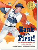 Hank on First! How Hank Greenberg Became a Star on and Off the Field