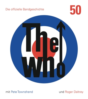Marshall, Ben. The Who: 50 - Die offizielle Bandgeschichte. Prestel Verlag, 2015.