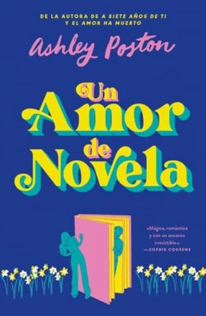 Poston, Ashley. Un Amor de Novela. Urano World, 2025.