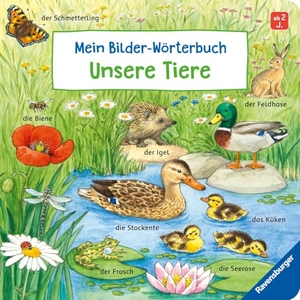 Gernhäuser, Susanne. Mein Bilder-Wörterbuch: Unsere Tiere. Ravensburger Verlag, 2024.