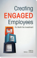 Creating Engaged Employees