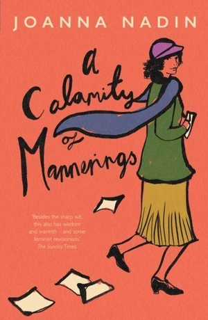 Nadin, Joanna. A Calamity of Mannerings. Fox & Ink Books, 2023.