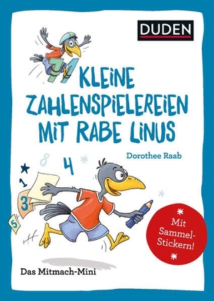 Raab, Dorothee. Duden Minis (Band 25) - Kleine Zahlenspielereien mit Rabe Linus / VE3. Bibliograph. Instit. GmbH, 2019.