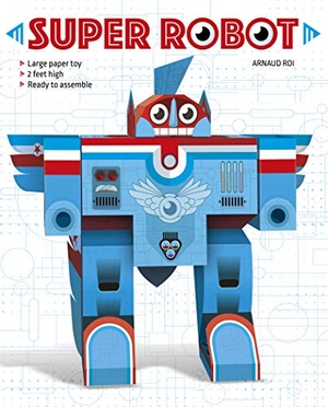 Roi, Arnaud. Super Robot. Schiffer Publishing, 2019.