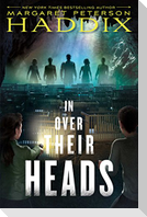 In Over Their Heads