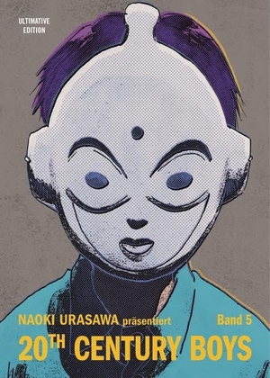 Urasawa, Naoki. 20th Century Boys: Ultimative Edition - Bd. 5. Panini Verlags GmbH, 2019.