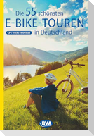 Die 55 schönsten E-Bike Touren in Deutschland