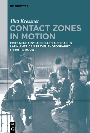 Kressner, Ilka. Contact Zones in Motion - Fritz Neugass's and Ellen Auerbach's Latin American Travel Photography (1940s to 1970s). Walter de Gruyter, 2026.
